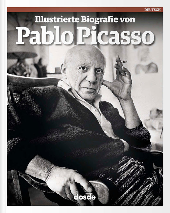 Pablo Picasso / Illustrierte Biografie / DEUTSCH