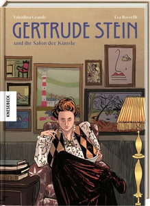 Gertrude Stein und ihr Salon der Künste / Valentina Grande / Graphic Novel
