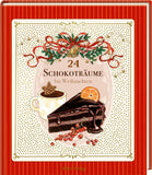 Kulinarischer Adventskalender / 24 Schokoträume bis Weihnachten
