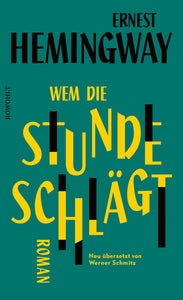 Wem die Stunde schlägt / Ernest Hemingway / Hardcover