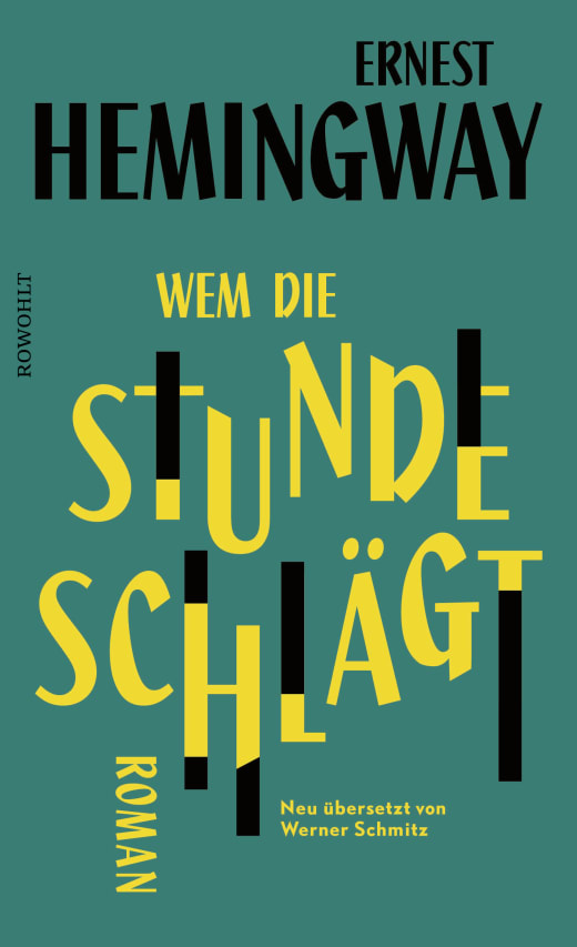 Wem die Stunde schlägt / Ernest Hemingway / Hardcover