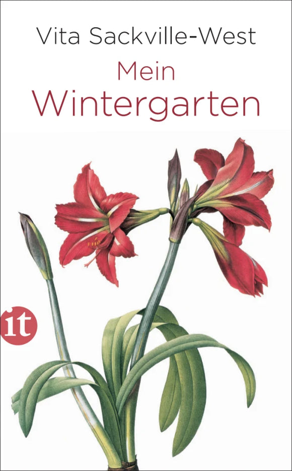 Mein Wintergarten / Vita Sackville-West
