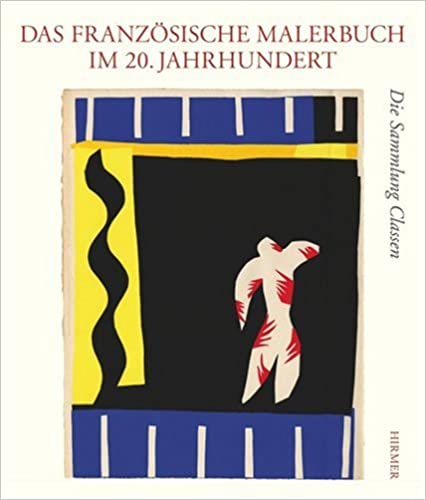 Katalog / Das französische Malerbuch im 20. Jahrhundert / Die Sammlung Classen
