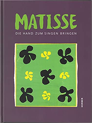 Catalogue / Henri Matisse / Faire chanter la main