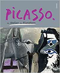 Catalogue / Pablo Picasso / Dans l'atelier de l'artiste