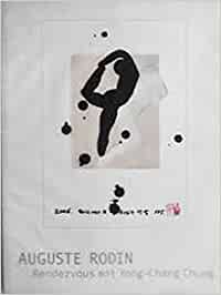 Katalog / Auguste Rodin / Rendezvous mit Yong-Chang Chung