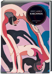 Ernst Ludwig Kirchner / Jeune art / Volume 24