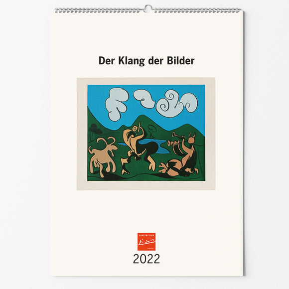 Museumskalender 2022 / Der Klang der Bilder