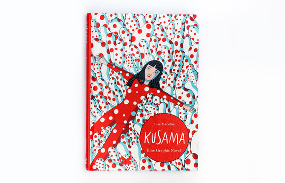 Kusama / Roman graphique / Elisa Macellari 