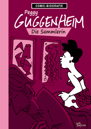 Peggy Guggenheim / Die Sammlerin / Künstler-Comic Biografie